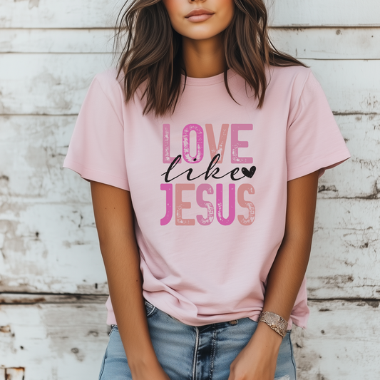 Love Like Jesus T-Shirt