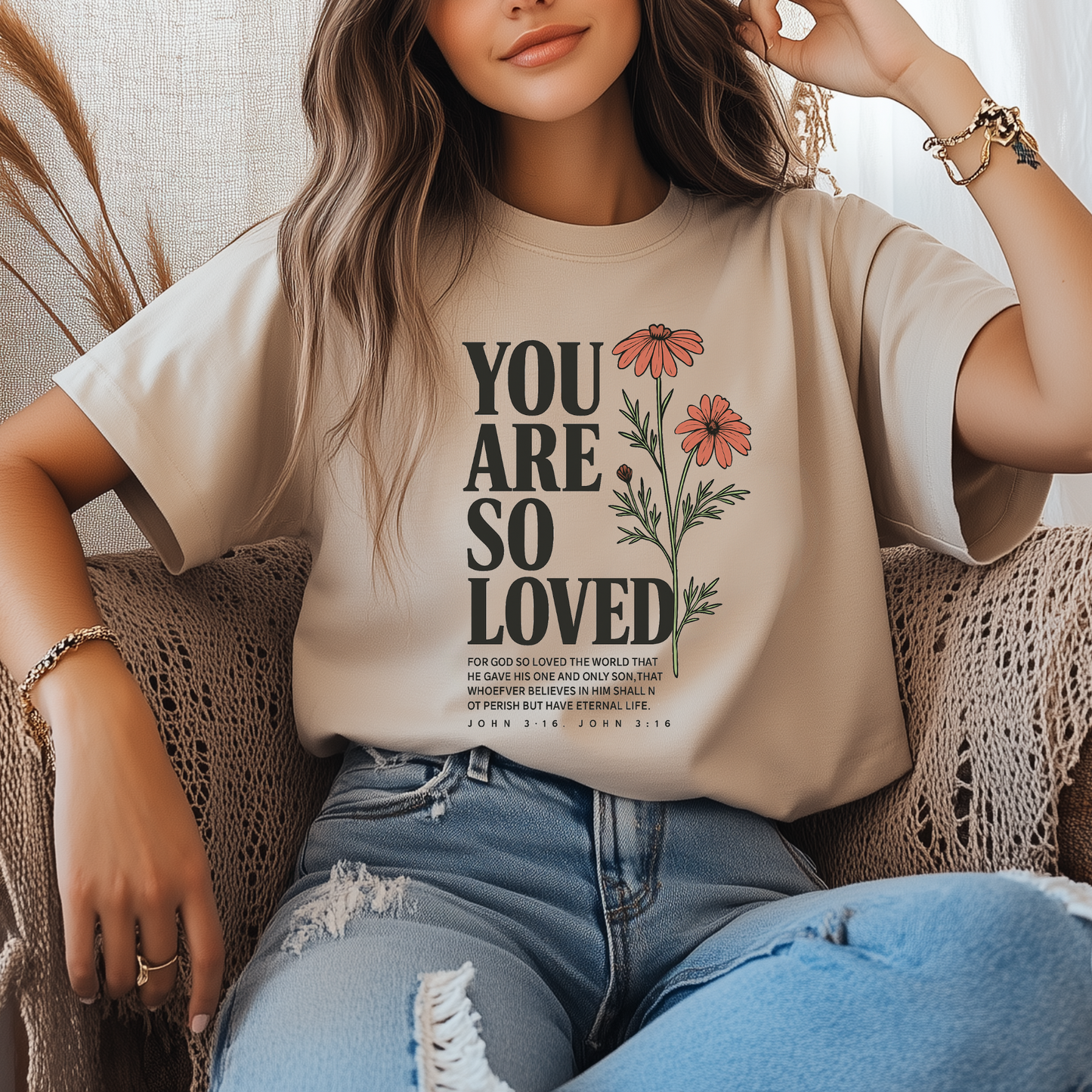 You Are So Loved T-Shirt